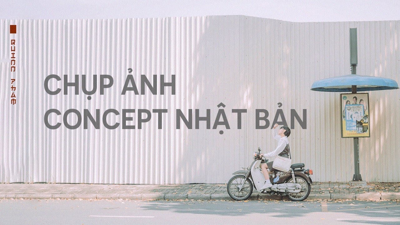 CHỤP ẢNH CONCEPT NHẬT BẢN MỚI LẠ I Ý TƯỞNG CHỤP ẢNH SỐNG ẢO PHONG CÁCH AESTHETIC CÙNG QUINN